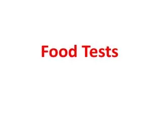 Food Tests