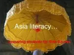 Asia literacy… - slide 1