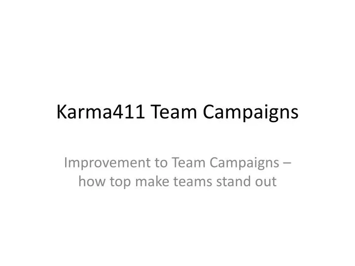 karma411 team campaigns
