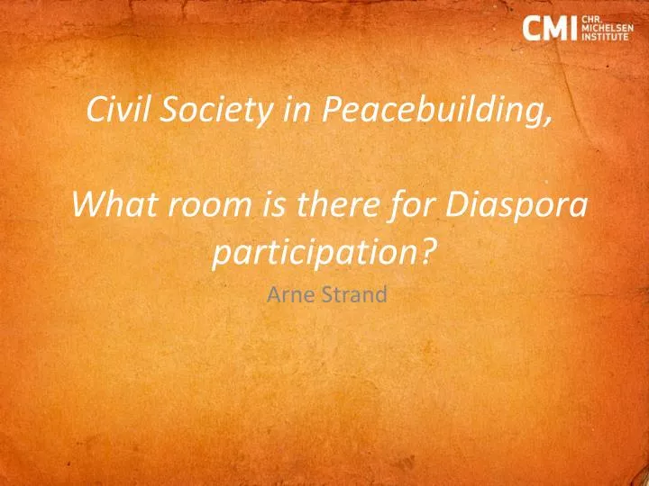 civil society in peacebuilding what room is there for diaspora participation