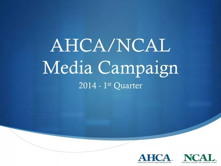 ahca ncal media campaign