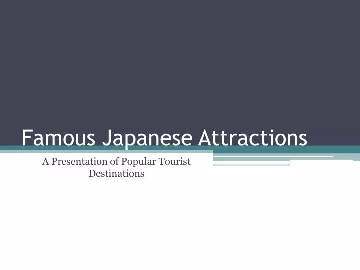 famous japanese attractions