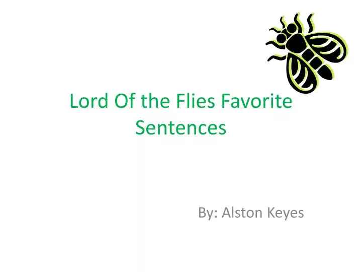 lord of the flies favorite sentences