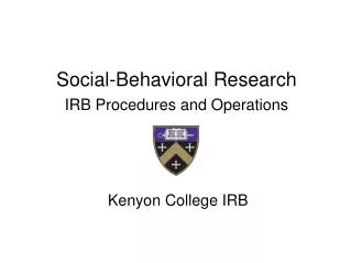 Social-Behavioral Research IRB Procedures and Operations