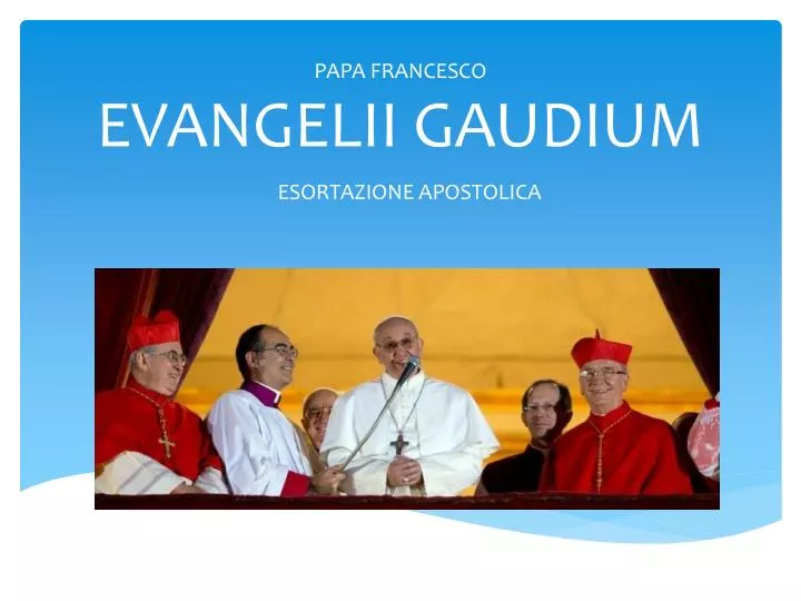 papa francesco evangelii gaudium