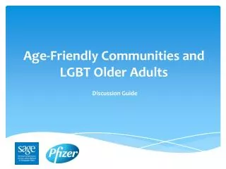 Age-Friendly Communities and LGBT Older Adults
