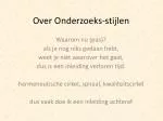 Over Onderzoeks-stijlen - slide 1