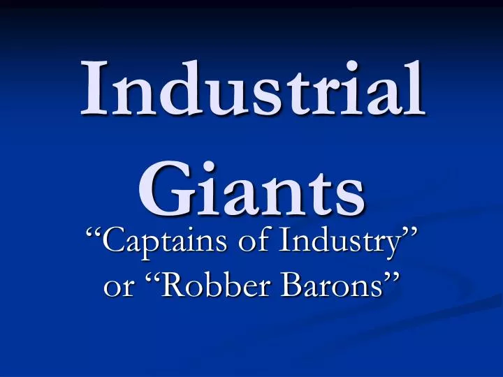 industrial giants