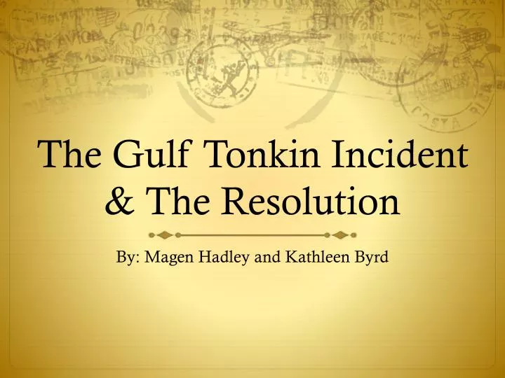 the gulf tonkin incident the resolution