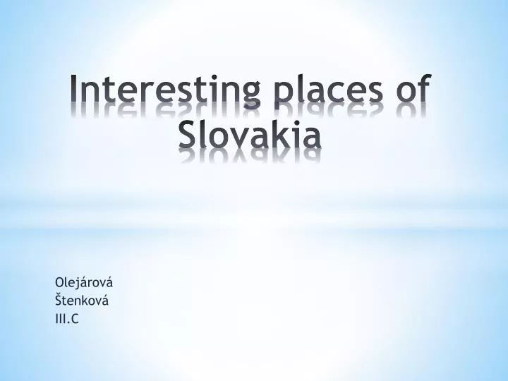 interesting places of slovakia