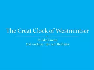 The Great Clock of Westmintser