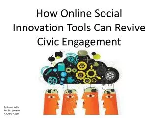 How Online Social Innovation Tools Can Revive Civic Engagement