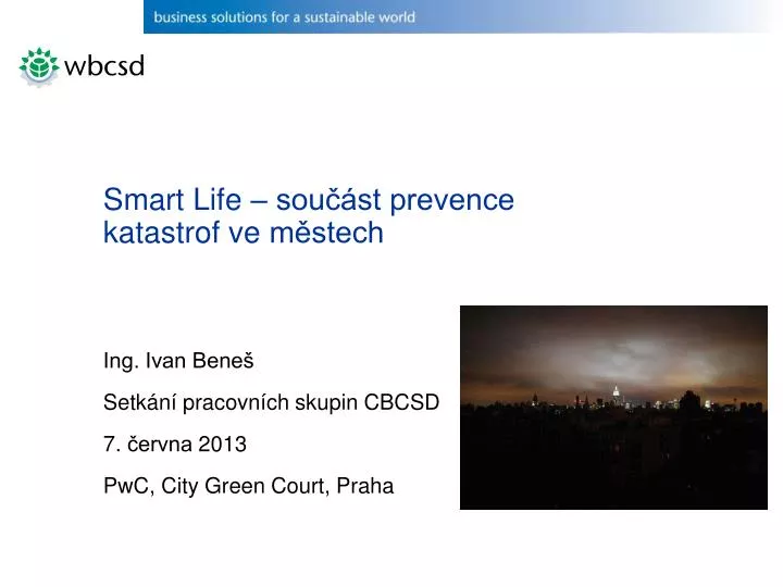 smart life sou st prevence katastrof ve m stech