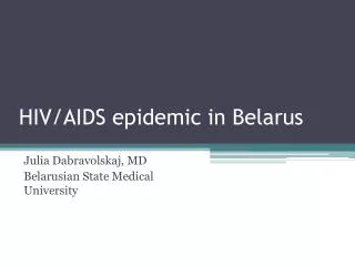 HIV/AIDS epidemic in Belarus