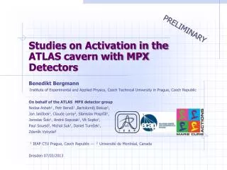 Studies on Activation in the ATLAS cavern with MPX Detectors