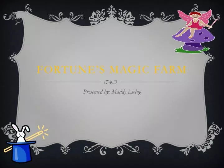 fortune s magic farm