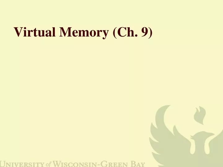 virtual memory ch 9
