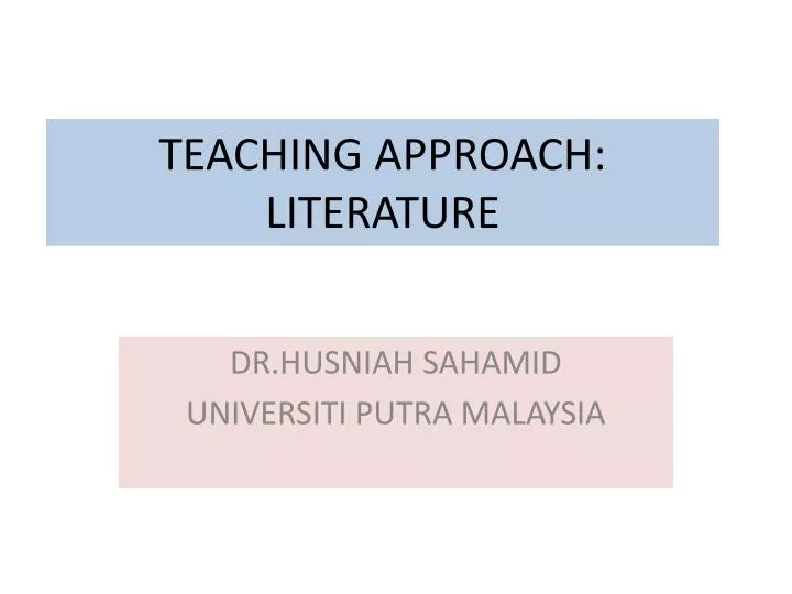 teaching approach literature