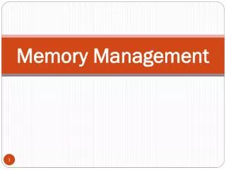 Memory Management