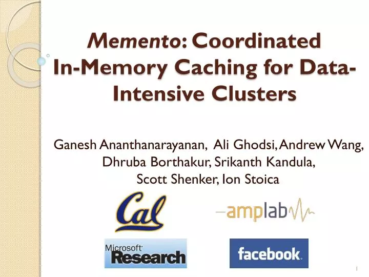memento coordinated in memory caching for data intensive clusters