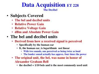 Data Acquisition ET 228 The Decibel