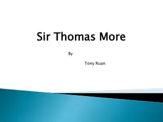 Sir Thomas More