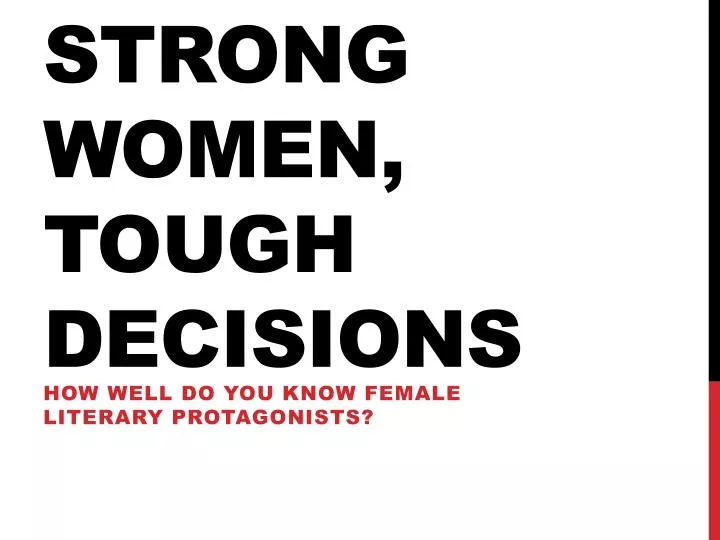strong women t ough d ecisions