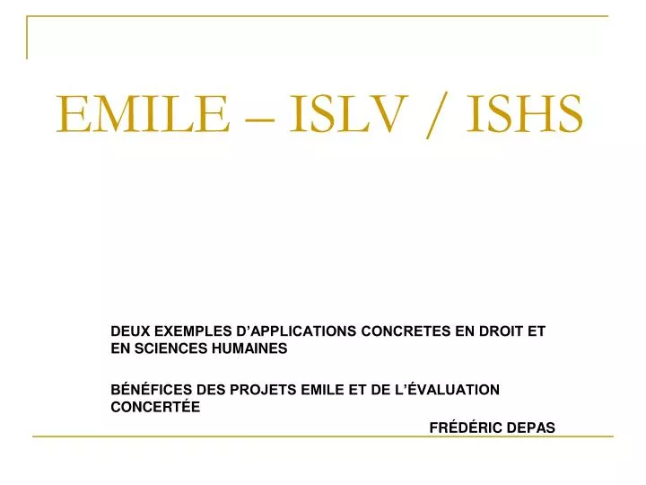 emile islv ishs