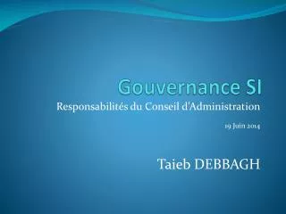gouvernance si