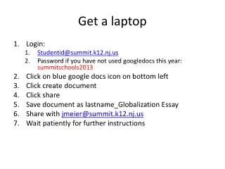 Get a laptop