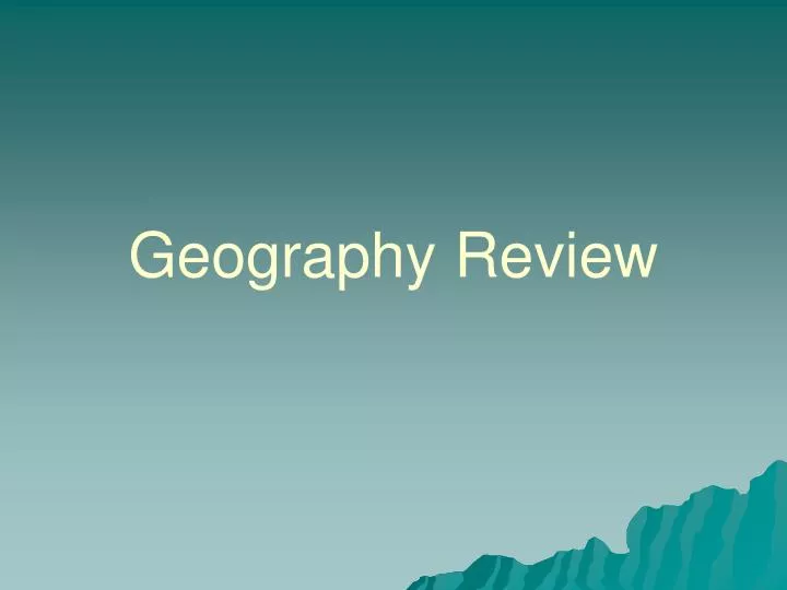 geography review