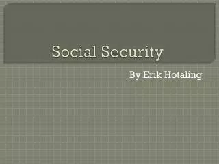 Social Security