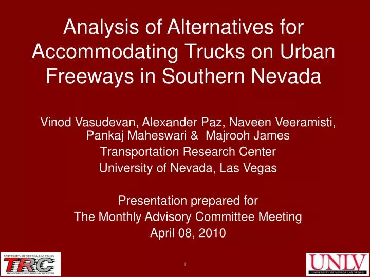 analysis of alternatives for accommodating trucks on urban freeways in southern nevada