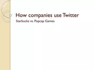 How companies use Twitter