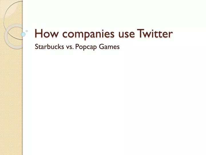 how companies use twitter