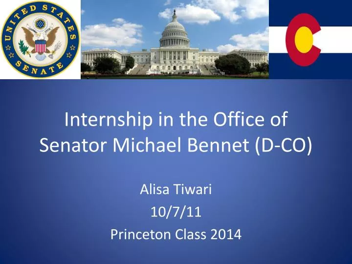 internship in the office of senator michael bennet d co
