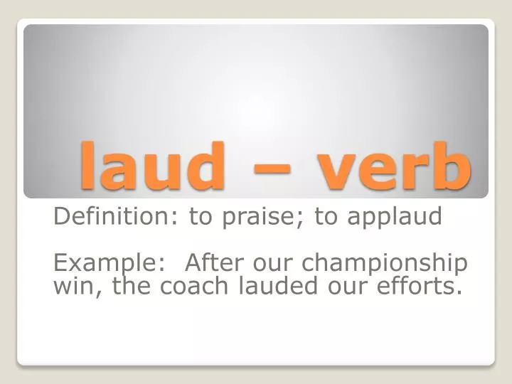 laud verb