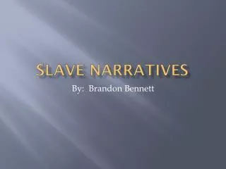 slave narratives