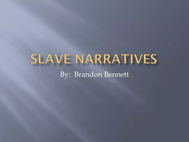 slave narratives