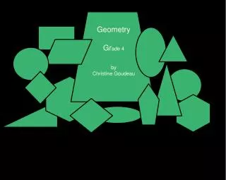 Geometry Gr ade 4 by Christine Goudeau