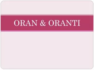 oran oranti