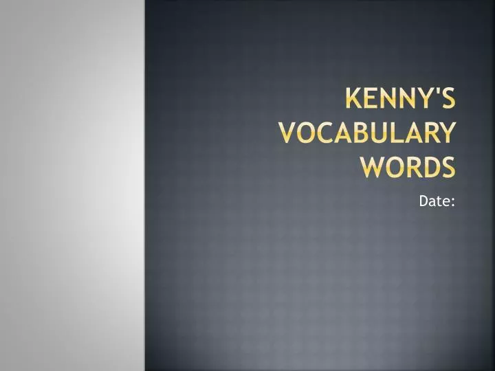 kenny s vocabulary words