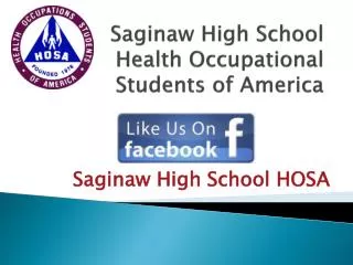 Saginaw High School Health Occupational Students of America