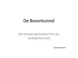 de bovontunnel