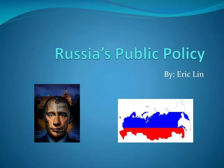 russia s public policy