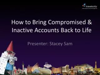 How to Bring Compromised &amp; Inactive Accounts Back to Life