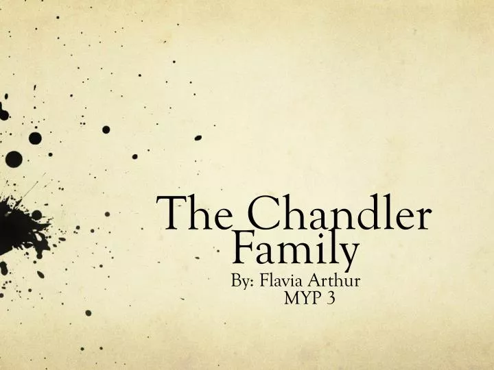 the chandler family