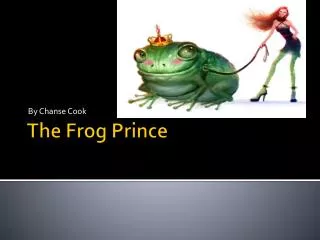 The Frog Prince