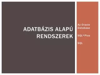 adatb zis alap rendszerek