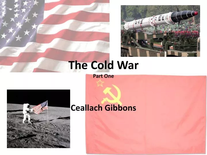 the cold war part one